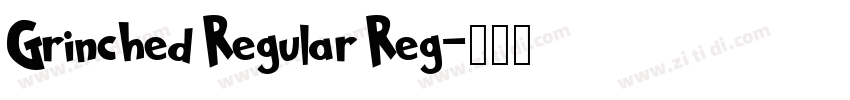 Grinched Regular Reg字体转换